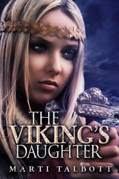 Cover for Marti Talbott · The Viking's Daughter (Paperback Bog) (2013)