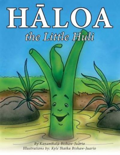 Cover for Kananikala Bishaw-Juario · Haloa the Little Huli (Paperback Book) (2017)