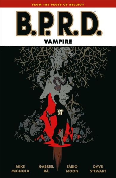 B.p.r.d.: Vampire - Mike Mignola - Książki - Dark Horse Comics,U.S. - 9781506711898 - 12 marca 2019