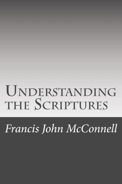 Cover for Francis John Mcconnell · Understanding the Scriptures (Paperback Book) (2015)