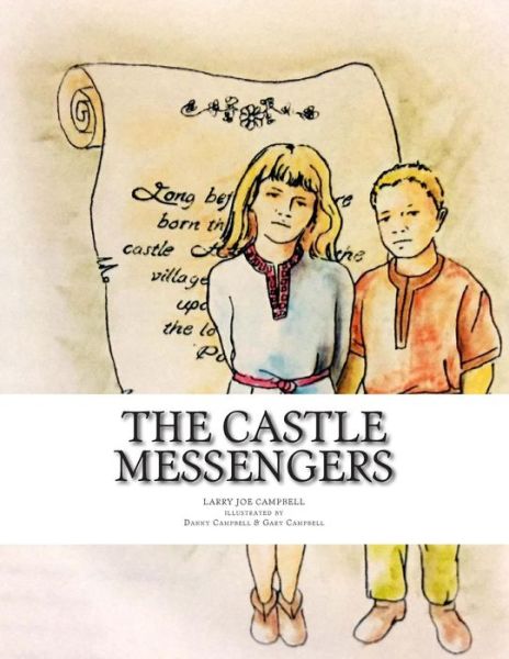 Cover for Larry Joe Campbell · The Castle Messengers (Paperback Book) (2015)