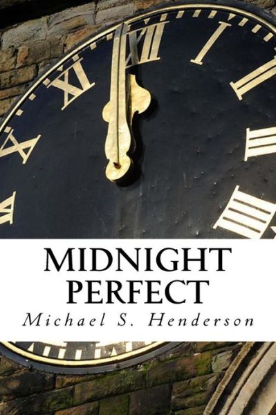 Cover for Michael Henderson · Midnight Perfect (Pocketbok) (2015)