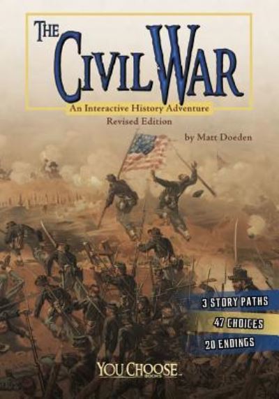 Cover for Matt Doeden · Civil War An Interactive History Adventure (Book) (2016)