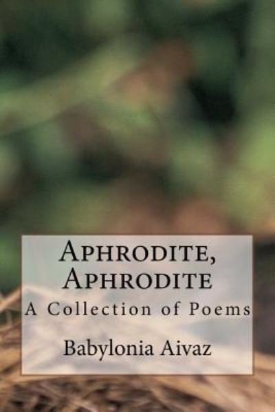 Cover for God Of My Heart · Aphrodite, Aphrodite (Paperback Book) (2015)