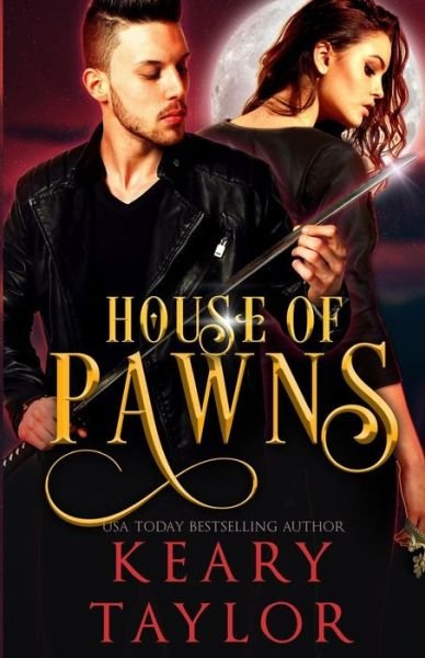 Cover for Keary Taylor · House of Pawns (Paperback Bog) (2015)