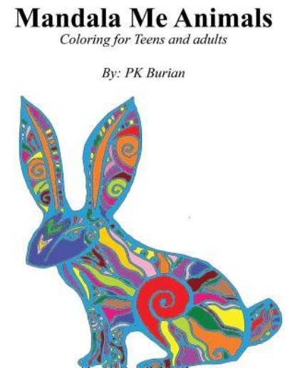 Cover for P K Burian · Mandala Me Animals (Paperback Book) (2015)