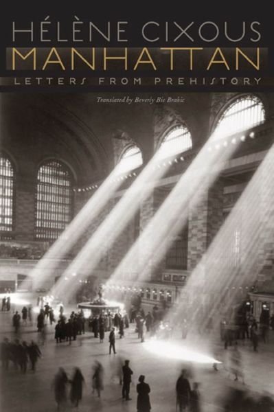 Cover for Helene Cixous · Manhattan: Letters from Prehistory (Taschenbuch) (2023)