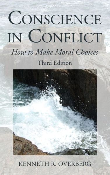 Cover for Kenneth R. Overberg · Conscience in Conflict (Book) (2018)