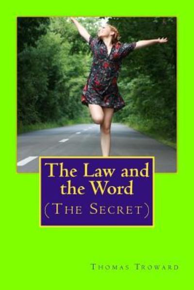 Cover for Thomas Troward · The Law and the Word (Paperback Book) (2014)