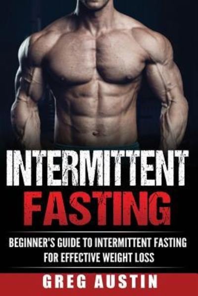 Cover for Greg Austin · Intermittent Fasting (Paperback Book) (2016)