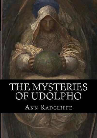 Cover for Ann Ward Radcliffe · The Mysteries of Udolpho (Paperback Book) (2016)