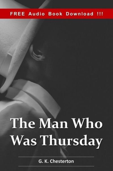 Cover for G. K. Chesterton · The Man Who was Thursday (Include Audio book): A Nightmare (Paperback Bog) (2016)