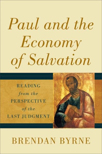 Cover for Byrne · Paul and the Economy of Salvation (Hardcover Book) (2021)