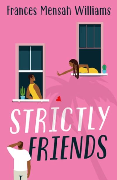 Cover for Frances Mensah Williams · Strictly Friends (Paperback Book) (2023)