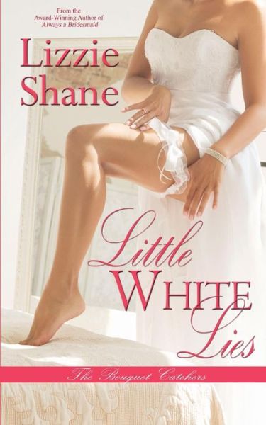 Cover for Lizzie Shane · Little White Lies (Pocketbok) (2017)