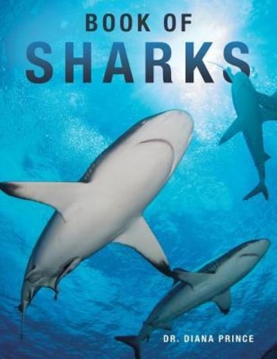 Cover for Dr Diana Prince · Book of Sharks (Paperback Book) (2018)