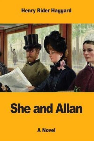 Cover for Sir H Rider Haggard · She and Allan (Pocketbok) (2017)