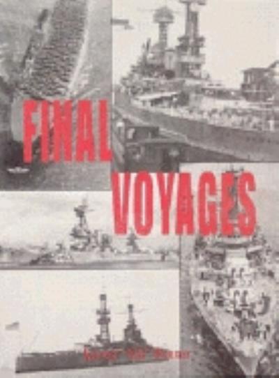 Cover for Turner Publishing · Final Voyages (Hardcover Book) (1996)