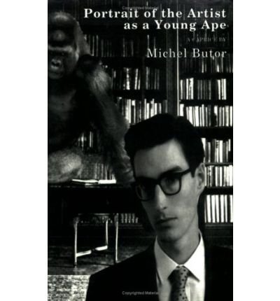 Cover for Michel Butor · Portrait of the Artist as a Young Ape: A Caprice (Paperback Book) (1995)