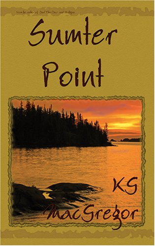 Cover for Kg Macgregor · Sumter Point (Paperback Book) (2007)