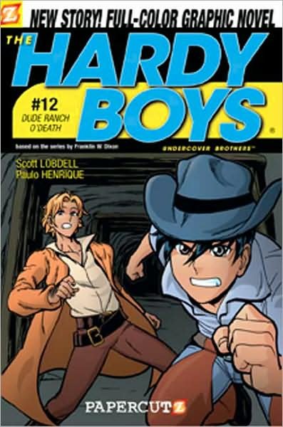 Cover for Scott Lobdell · Hardy Boys #12: Dude Ranch O' Death! (Hardcover Book) (2008)