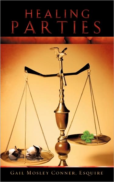 Cover for Gail Mosley Conner · Healing Parties (Paperback Book) (2009)