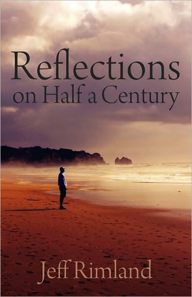 Cover for Jeff Rimland · Reflections on Half a Century (Paperback Book) (2010)