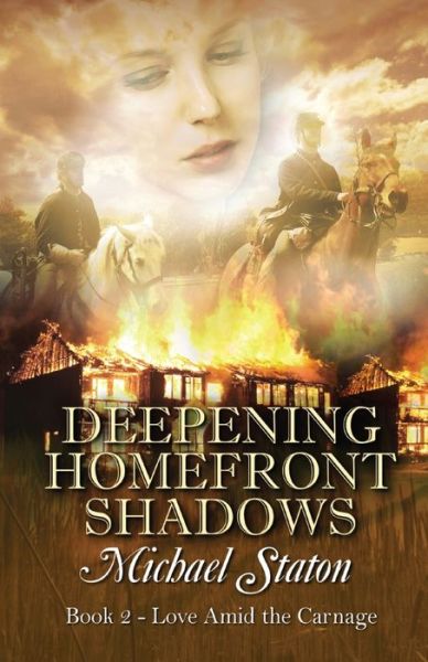 Cover for Michael Staton · Deepening Homefront Shadows (Paperback Book) (2020)