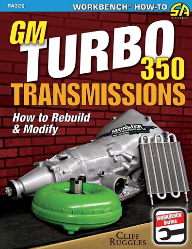 Cover for Cliff Ruggles · GM Turbo 350 Transmissions: How to Rebuild and Modify (Paperback Book) (2015)
