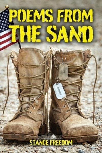 Poems From the Sand - Stance Freedom - Books - Proving Press - 9781633374898 - May 24, 2021