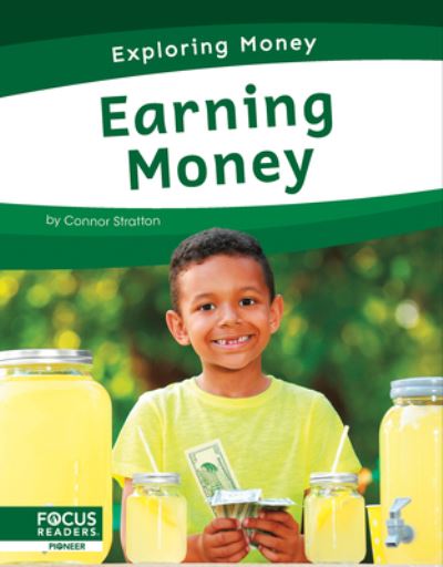 Cover for Connor Stratton · Earning Money - Exploring Money (Pocketbok) (2022)