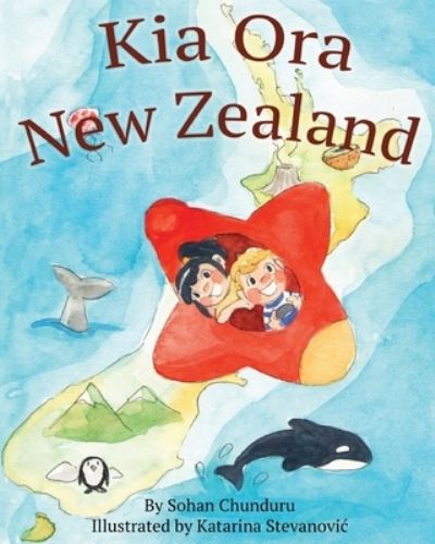 Cover for Sohan Chunduru · Kia Ora New Zealand (Paperback Book) (2021)