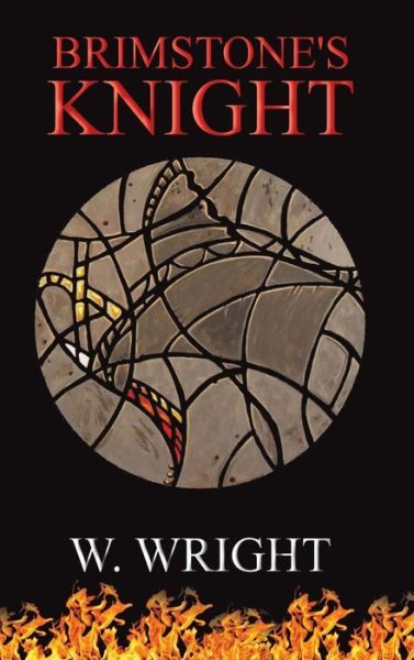 Cover for W Wright · Brimstone's Knight (Hardcover Book) (2019)