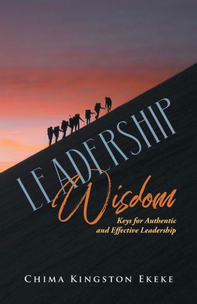 Cover for Chima Kingston Ekeke · Leadership Wisdom (Paperback Book) (2018)