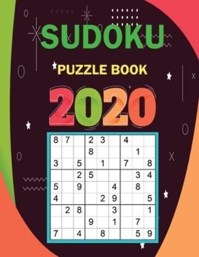Cover for Goshe Goston · Sudoku Puzzle Book 2020 (Taschenbuch) (2019)