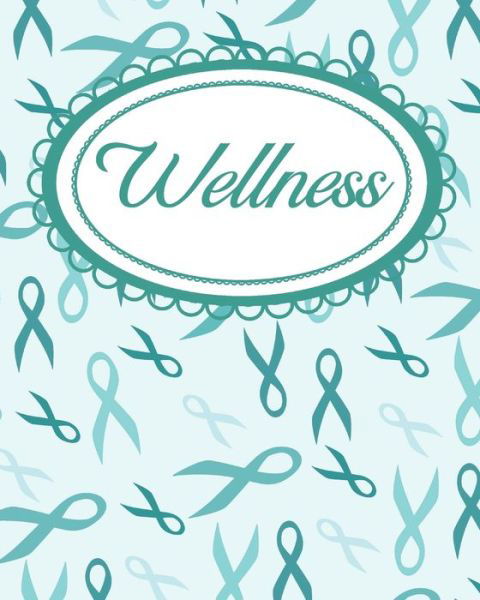 Cover for Medical Essentials · Teal Ribbon Self-Awareness Wellness Workbook (Pocketbok) (2019)