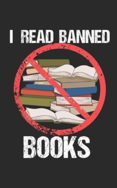 Cover for Non Censored Publishers · I Read Banned Books (Pocketbok) (2019)