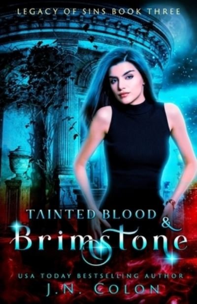 Cover for J N Colon · Tainted Blood and Brimstone (Paperback Book) (2019)