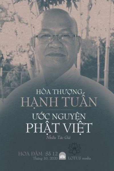 Cover for Nhieu Tac Gia · Hoa Th??ng H?nh Tu?n V?i ??c Nguy?n Ph?t Vi?t (Paperback Bog) (2020)