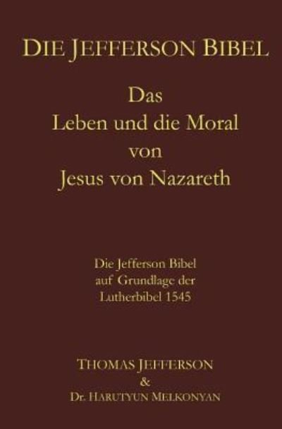 Cover for Thomas Jefferson · Die Jefferson Bibel (Paperback Bog) (2018)