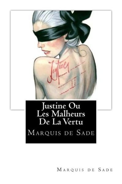 Cover for Marquis De Sade · Justine Ou Les Malheurs de la Vertu (Pocketbok) (2018)