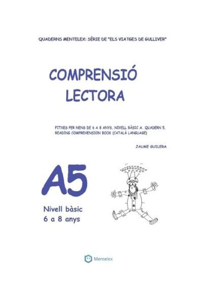 Cover for Jaume Guilera · Quaderns de comprensio lectora per a nens de 6 a 8 anys. (Paperback Bog) (2018)