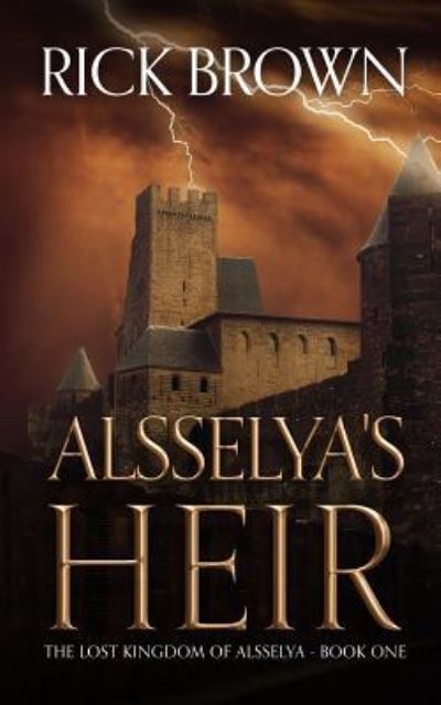 Cover for Rick Brown · Alsselya's Heir (Paperback Book) (2018)