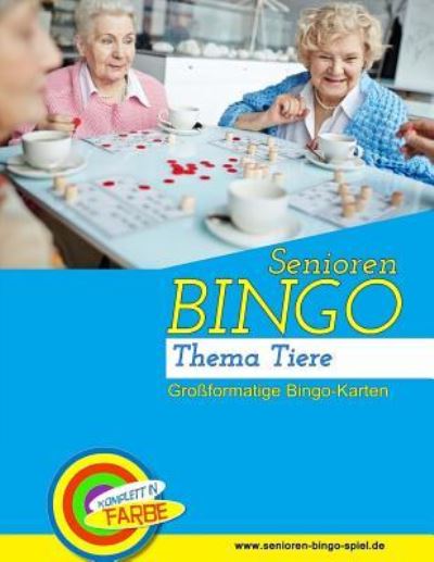 Cover for Denis Geier · Senioren Bingo Tiere (Paperback Book) (2018)