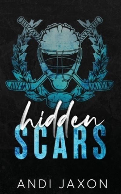 Cover for Andi Jaxon · Hidden Scars (Paperback Book) (2022)