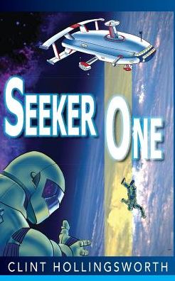 Cover for Clint Hollingsworth · Seeker One (Pocketbok) (2019)