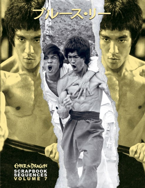 Cover for Bruce Lee ETD Scrapbook sequences Vol 7 (Paperback Book) (2023)