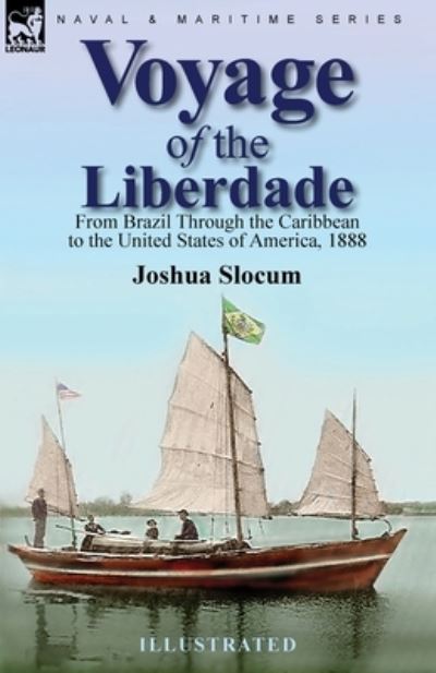 Cover for Joshua Slocum · Voyage of the Liberdade (Paperback Book) (2021)