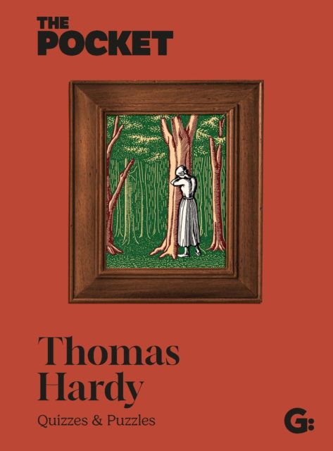 Cover for The Pocket Thomas Hardy: Quizzes &amp; Puzzles (Hardcover Book) (2025)