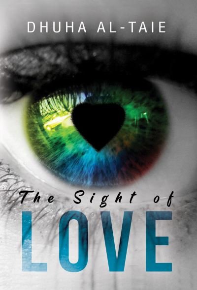 Cover for Dhuha · The Sight of Love (Paperback Bog) (2021)